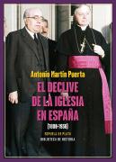 El Declive De La Iglesia En España (1808-1936)
