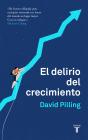 El Delirio Del Crecimiento - Preview