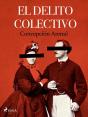 El Delito Colectivo - Preview