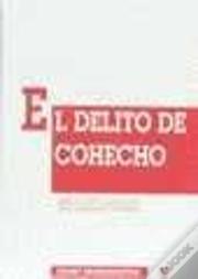 El Delito De Cohecho