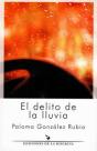 El Delito De La Lluvia - Preview
