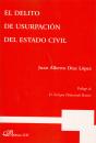 El Delito De Usurpación Del Estado Civil - Preview