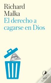 Capa do artigo El Derecho A Cagarse En Dios