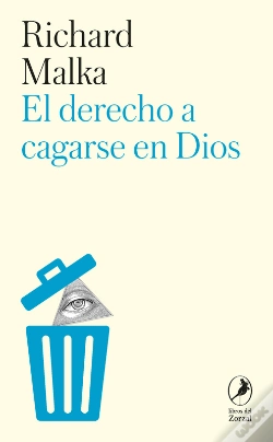 Capa do artigo El Derecho A Cagarse En Dios