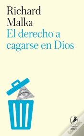 Capa do artigo El Derecho A Cagarse En Dios