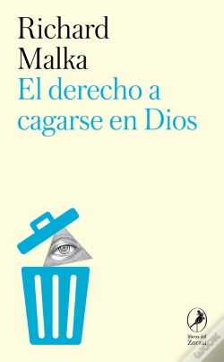 Capa do artigo El Derecho A Cagarse En Dios