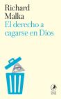 El Derecho A Cagarse En Dios - Preview