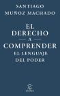 El Derecho A Comprender El Lenguaje Del Poder - Preview