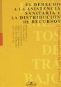El Derecho A La Asistencia Sanitaria Y La Distribución De Recursos - Preview