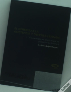 Capa do artigo El Derecho A La Asistencia Y Defensa Letrada