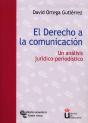 El Derecho A La Comunicacion. Un Analisis Juridico-Periodistico  - Preview