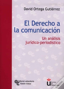 Capa do artigo El Derecho A La Comunicacion. Un Analisis Juridico-Periodistico 