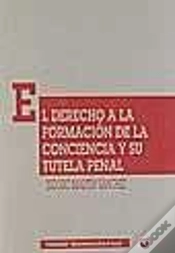 Capa do artigo El Derecho A La Formación De La Conciencia Y Su Tutela Penal