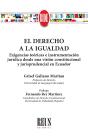 El Derecho A La Igualdad: Exigencias Teoricas E Instrumentac - Preview