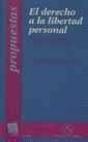 El Derecho A La Libertad Personal - Preview
