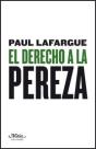 El Derecho A La Pereza - Preview