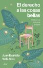 El Derecho A Las Cosas Bellas - Preview