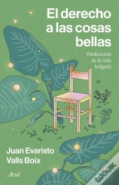 El Derecho A Las Cosas Bellas