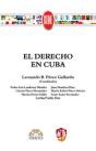 El Derecho En Cuba - Preview