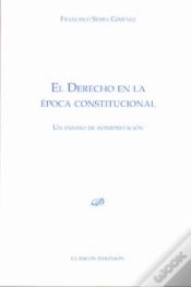 Capa do artigo El Derecho En La Época Constitucional. Un Ensayo De Interpretación