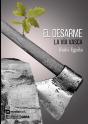 El Desarme - Preview