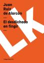 El Desdichado En Fingir - Preview