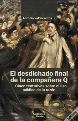 Capa do artigo El Desdichado Final De La Compañera Q