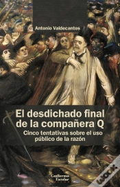 Capa do artigo El Desdichado Final De La Compañera Q