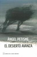 El Desierto Avanza