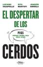 El Despertar De Los Cerdos - Preview