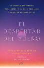 El Despertar Del Sueño - Preview