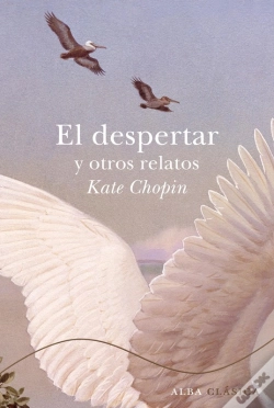 Capa do artigo El Despertar Y Otros Relatos