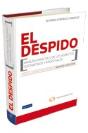 El Despido. Análisis Práctico De Los Aspectos Sustantivos Y Proceslaes - Preview