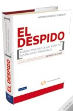 Capa do artigo El Despido. Análisis Práctico De Los Aspectos Sustantivos Y Proceslaes