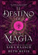 El Destino De La Magia