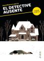 El Detective Ausente - Preview