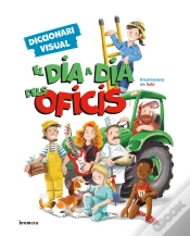 Capa do artigo El Dia A Dia Dels Oficis Diccionari Visual