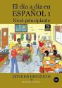 El Día A Día En Español 1: Nivel Principiante - Preview
