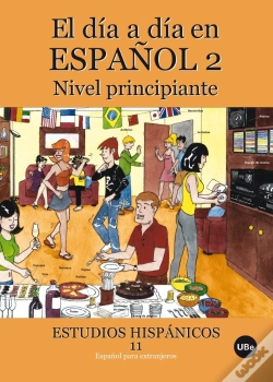 Capa do artigo El Día A Día En Español 2: Nivel Principiante (Llibre + Cd-Rom)