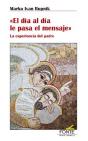 El Día Al Día Le Pasa El Mensaje - Preview