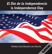 Capa do artigo El Dia De La Independencia Is Independence Day