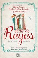 El Día De Reyes. Cuentos De Navidad