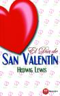 El Día De San Valentin - Preview