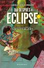 El Día Después Del Eclipse - Preview