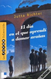 Capa do artigo El Día En El Que Aprendí A Domar Arañas