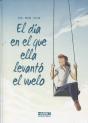 El Día En Que Ella Levantó Vuelo - Preview