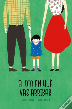 Capa do artigo El Dia En Què Vas Arribar