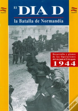Capa do artigo El Dia-J La Batalla De Normandia