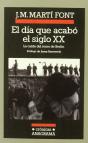 El Día Que Acabó El Siglo Xx - Preview