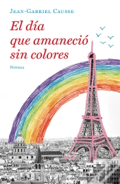 Capa do artigo El Día Que Amaneció Sin Colores
